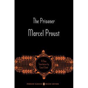 The Prisoner: In Search of Lost Time, Volume 5 (Penguin Classics Deluxe Edition)